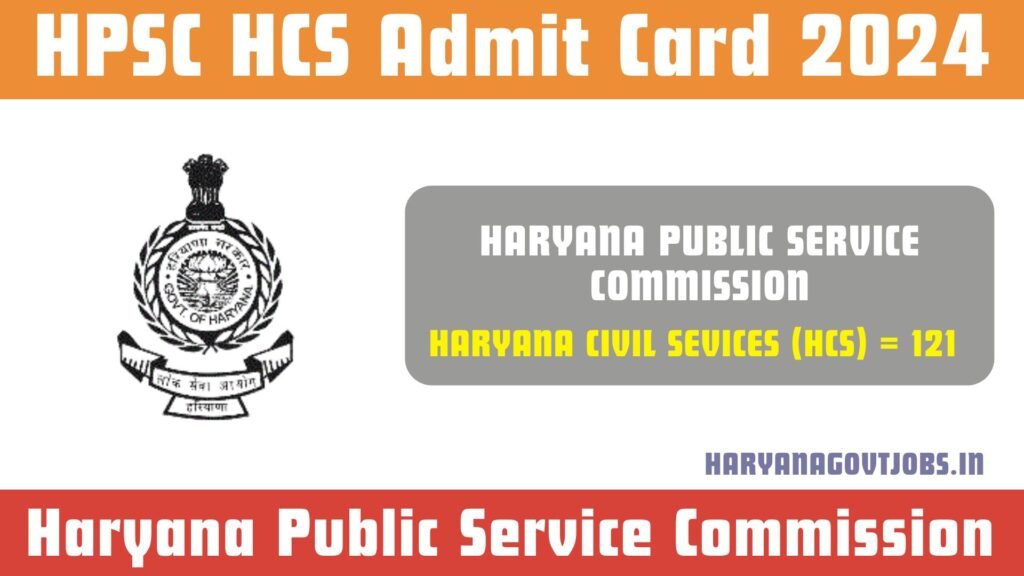 HPSC HCS Admit Card 2024 Download for Mains Exam, Direct Link Here
