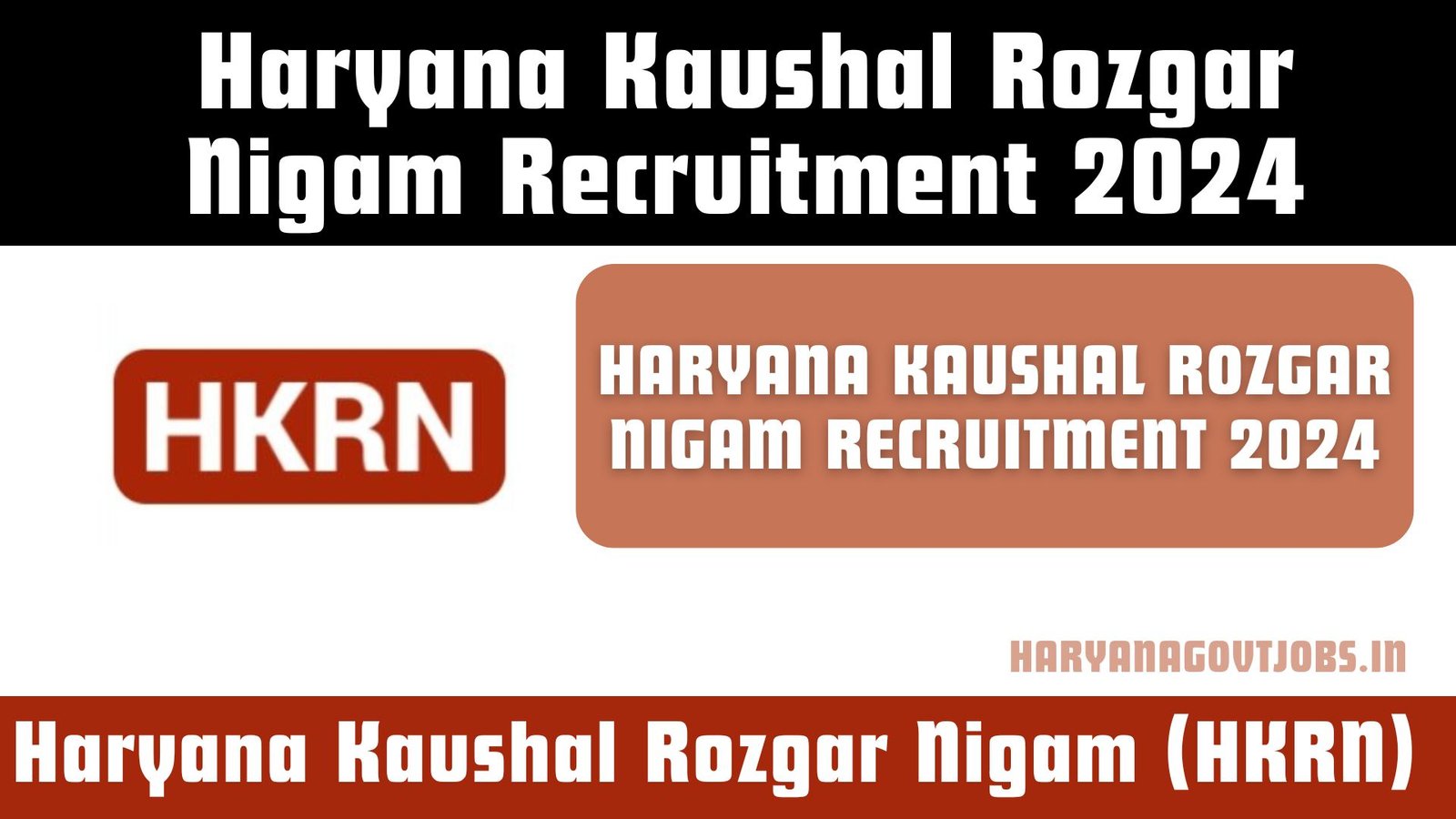 Haryana Kaushal Rozgar Nigam (HKRN) Recruitment 2024 Notification and Apply Online