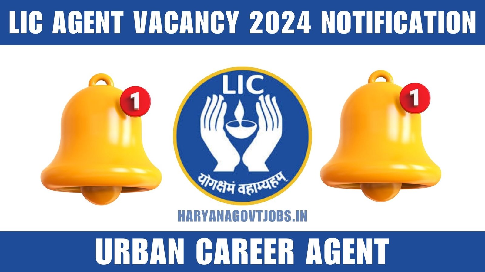 LIC Agent Recruitment 2024 Short Information