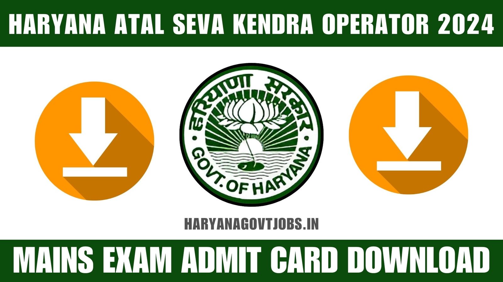 Haryana Atal Seva Kendra Operator 2024 Mains Exam Admit Card Download